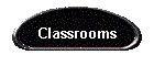 Classrooms