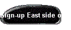 Sign-up East side only