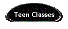 Teen Classes